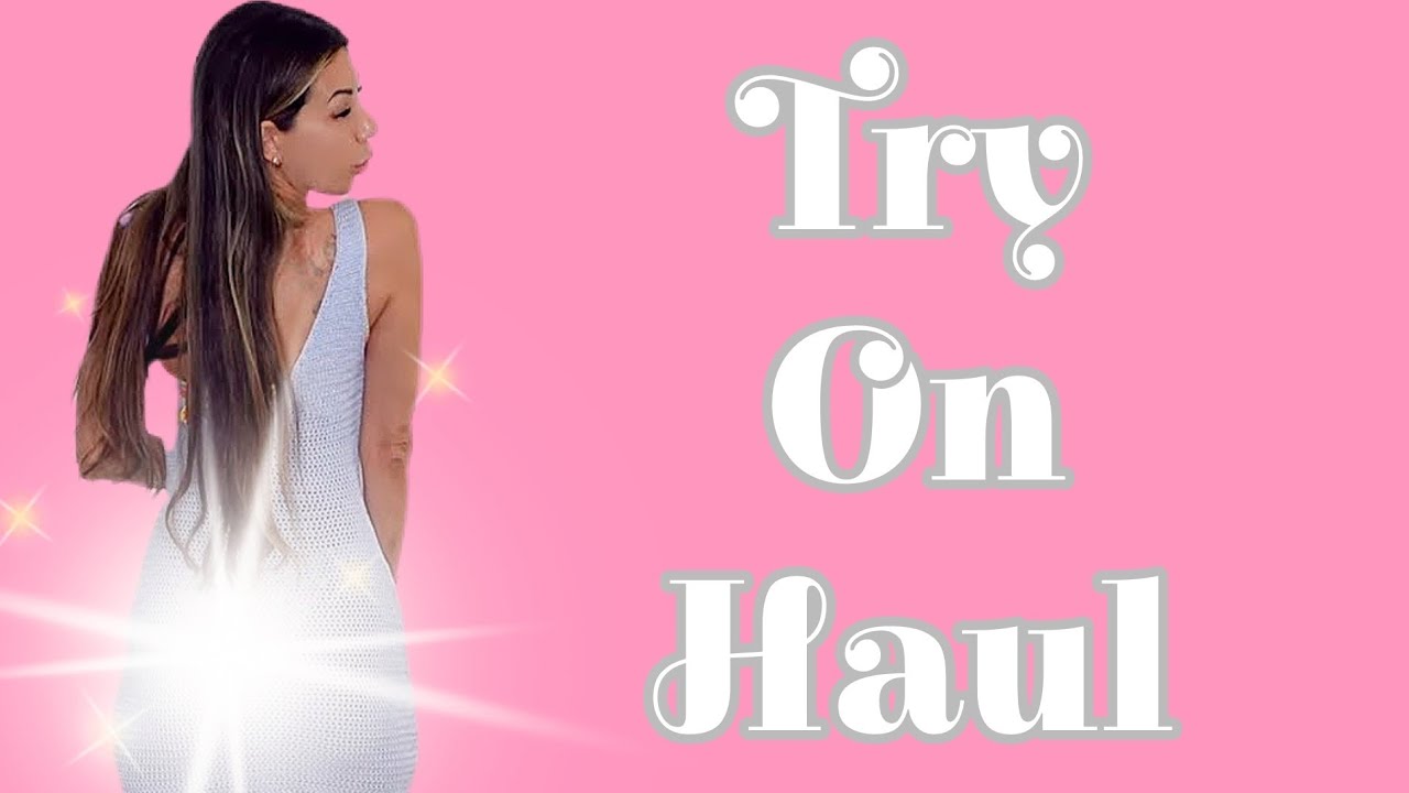 4K Try-On Haul | 4K Transparent micro bikini & Lingerie Chic Mesh Dress Try On haul