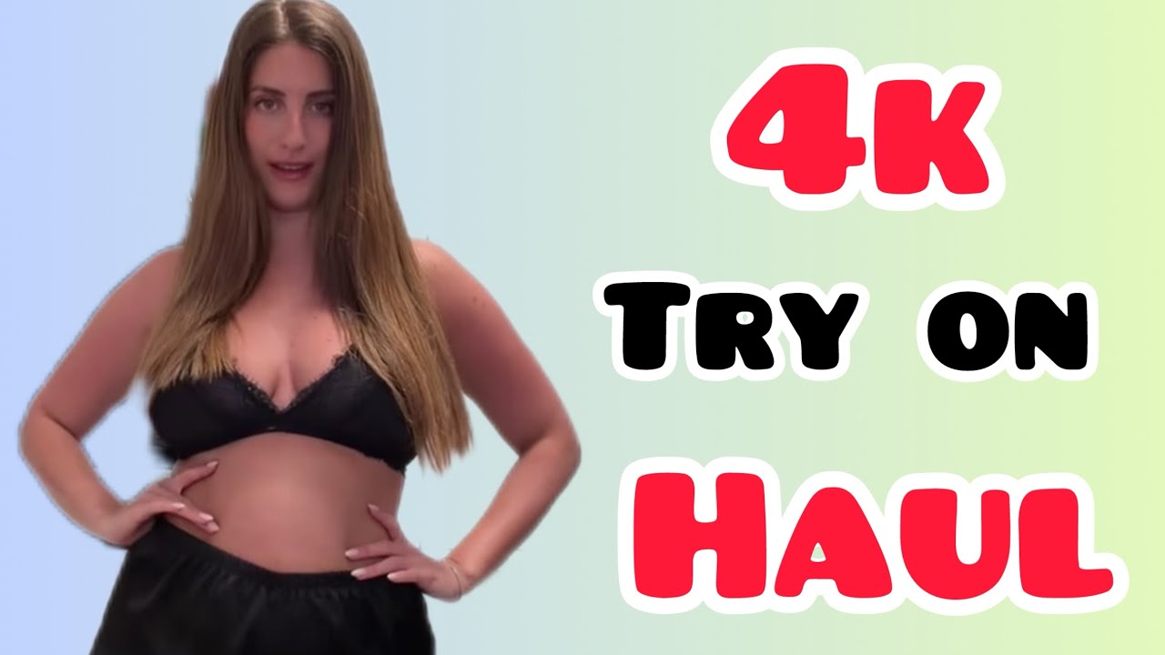 4K Try-On Haul See Everything | Transparent Dress, Lingerie & Bikini Try-On Haul With Me (2026)