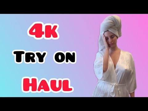 4K Try-On Haul See Everything | Transparent Dress, Lingerie & Bikini Try-On Haul With Me (2026)